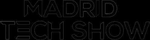 Madrid Tech Show Madrid Tech Show